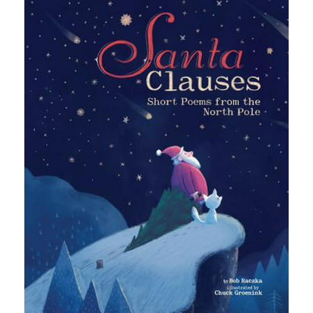 Santa Clauses : Short Poems from the North Pole