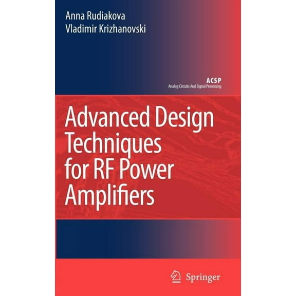 Analog Circuits and Signal Processing Advanced Design Techniques for RF Power Amplifiers, (Hardcover)