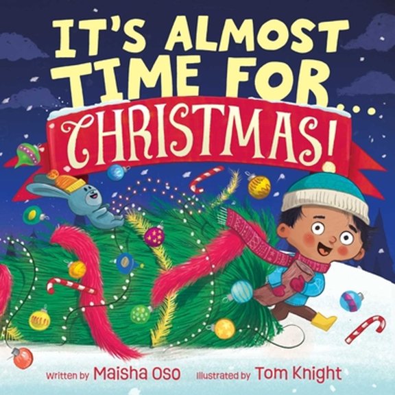 Pre-Owned It's Almost Time for . . . Christmas! (Hardcover) 1665980141 9781665980142