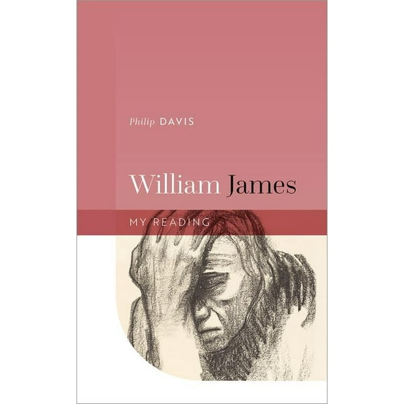 My Reading William James, (Hardcover)