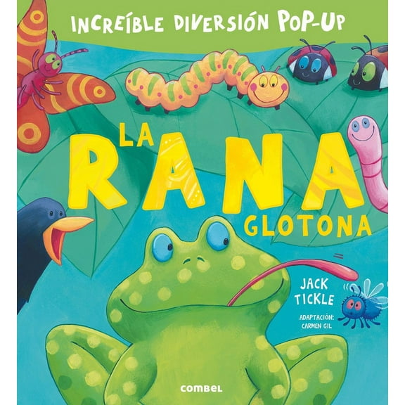 La Rana Glotona, (Hardcover)
