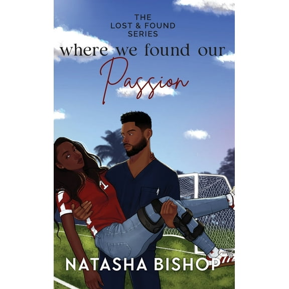 Where We Found Our Passion, (Hardcover)