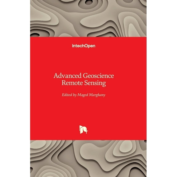 Advanced Geoscience Remote Sensing (Hardcover)