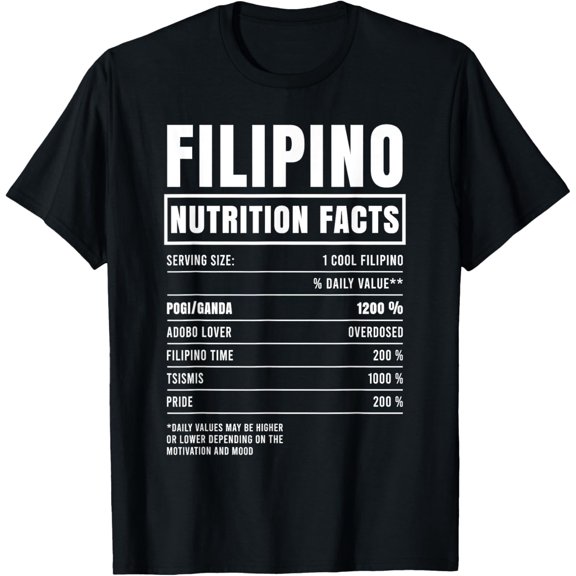Playful Comfort Tee - Funny Filipino Nutrition Facts T-Shirt