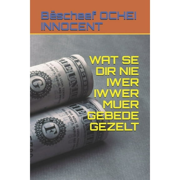 Wat Se Dir Nie Iwer Iwwer Muer Gebede Gezelt (Paperback)