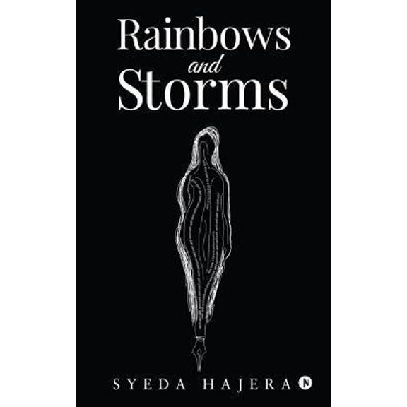 Pre-Owned Rainbows and Storms (Paperback) 1642495948 9781642495942