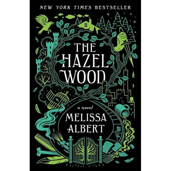 Hazel Wood The Hazel Wood, Book 1, (Paperback)