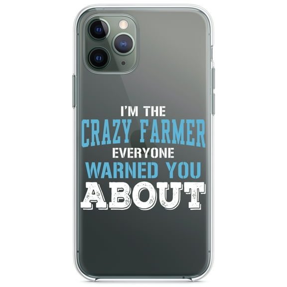 DistinctInk Clear Hybrid Case for Apple iPhone 13 (6.1" Screen) - I'm The Crazy Famer Warned You About - Lightweight Grip