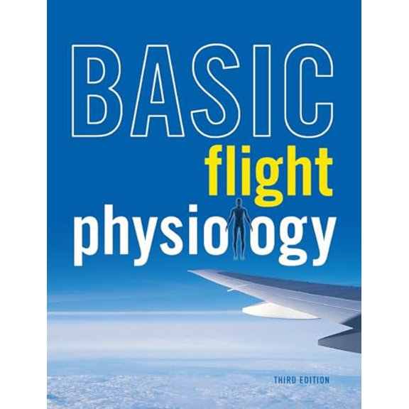 Pre-Owned Basic Flight Physiology, 9780071494885, 007149488X, Hardcover, 3 edition