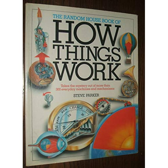 Pre-Owned The Random House Book of How Things Work Paperback