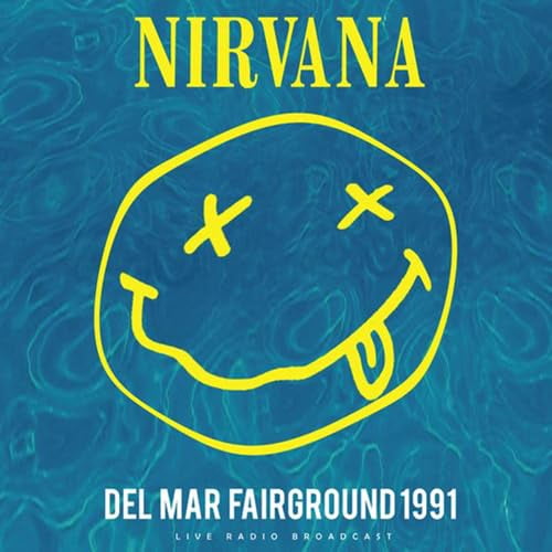 Nirvana – Del Mar Fairground 1991 LP