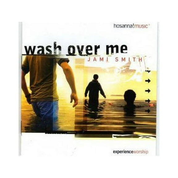 Jami Smith - Wash Over Me