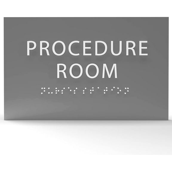 ADA CENTRAL SIGNS - 6" X4" Procedure Room Sign - Tactile Graphics Grade 2 Braille Text Emergency Sign| ADA Compliant Wall Mount Acrylic Medical Procedure Sign for Hospital, Medical Space, and Clinics