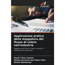 Applicazione pratica della mappatura del flusso di valore nell'industria, (Paperback)