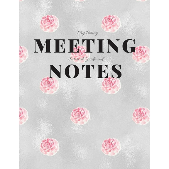 My Boring Meeting Survival Guide and Notes: 8.5x11 Meeting Notebook and Puzzle Book (Paperback)