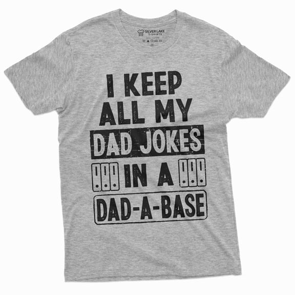 Dad-A-Base Mens Fathers Day Dad Joke Dadabase Funny Tee Shirt For Him