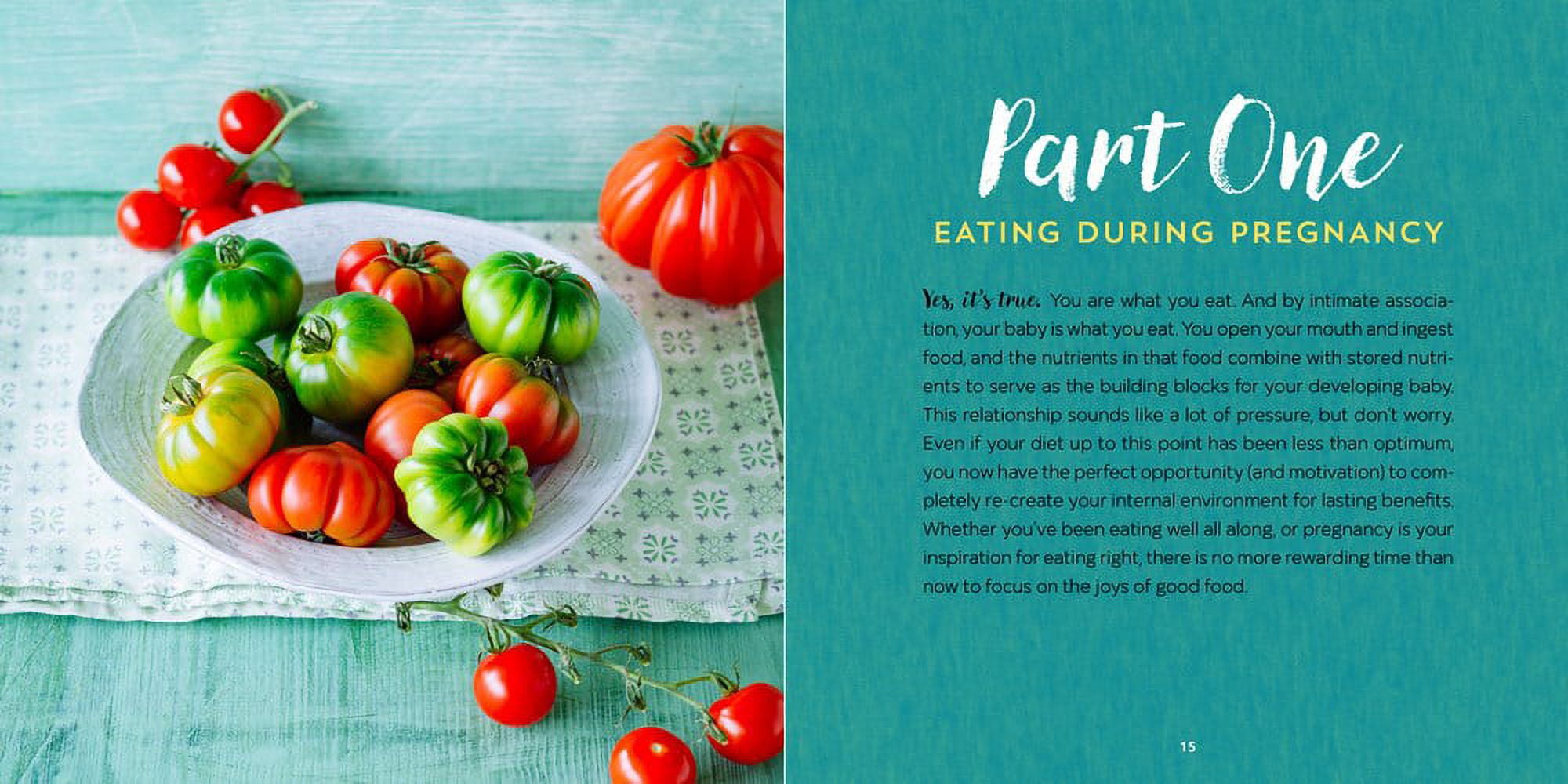 The Whole 9 Months: A Week-By-Week Pregnancy Nutrition Guide with Recipes for a Healthy Start (Spiral Bound)