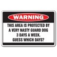 thumbnail image 1 of Area Protected by Nasty Dog Warning Sign Mean Scary Security Guard patrolled | Indoor/Outdoor | 17" Tall, 1 of 4