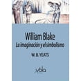thumbnail image 1 of WILLIAM BLAKE: LA IMAGINACION Y EL SIMBOLISMO ARCHIVOS VOLA WILLIAM BLAKE, 1 of 2