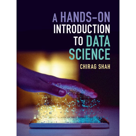 A Hands-On Introduction to Data Science, (Hardcover)