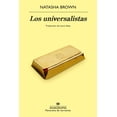 thumbnail image 1 of Los universalistas, de Brown Natasha, Anagrama, Blanda, 1 of 2