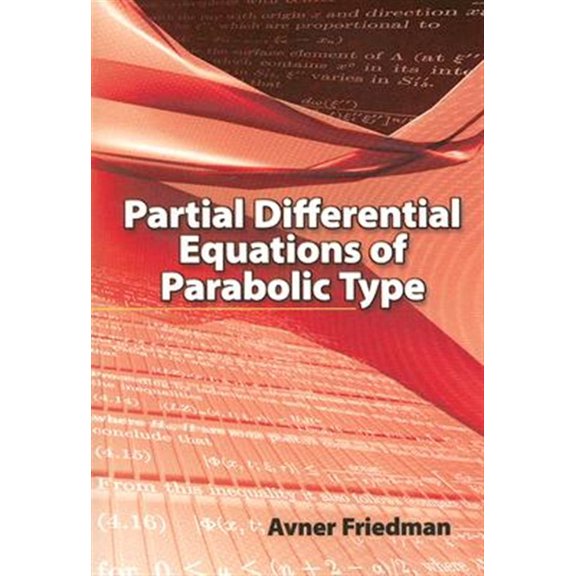 Pre-Owned Dover Books on Mathematics: Partial Differential Equations of Parabolic Type (Paperback)