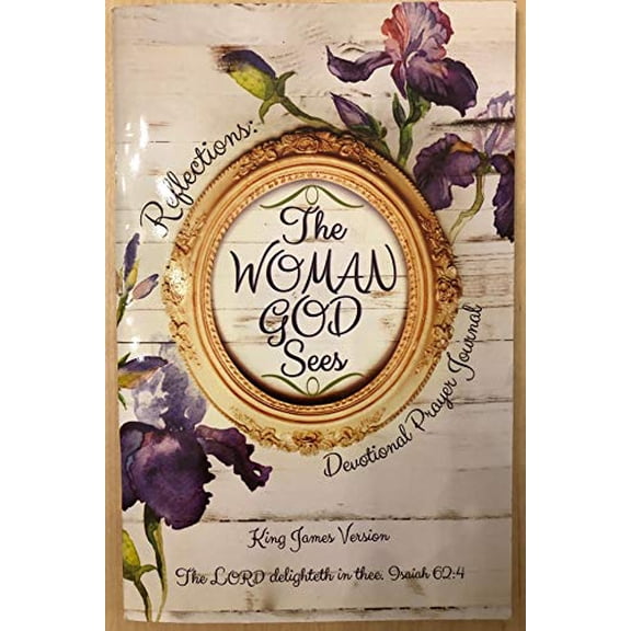 Pre-Owned Prayer Journal-Reflections: The Woman God Sees-Lavender (Isaiah 62:4 KJV) (15-DEC-18=PUB B/O*), 9781943216185, 1943216185, Paperback,
