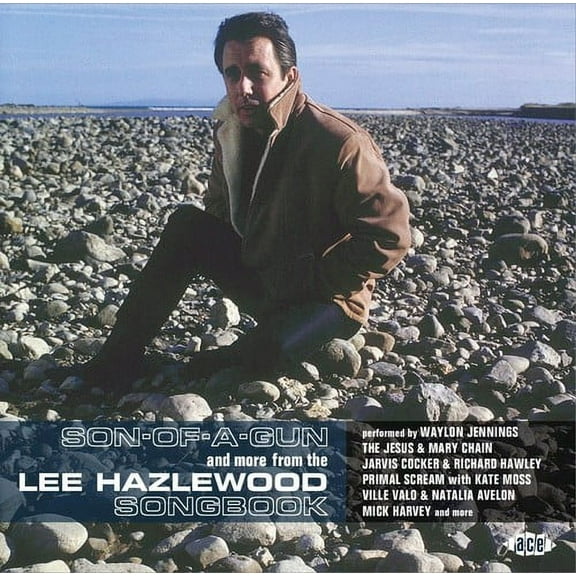 Son-Of-A-Gun & More from Lee Hazlewood Songbook - Son-Of-A-Gun & More From Lee Hazlewood Songbook - Music & Performance - CD