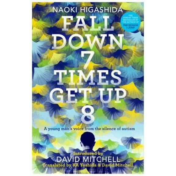 Pre-Owned Fall Down Seven Times Get Up Eight (Paperback) 144479910X 9781444799101