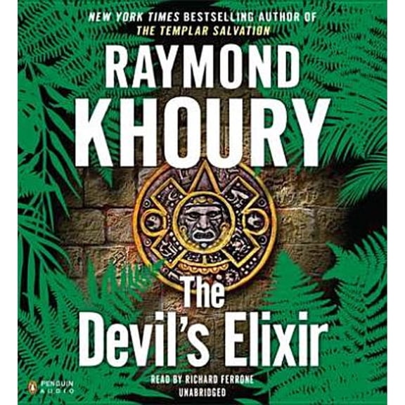 Pre-Owned The Devil's Elixir (Audiobook) by Raymond Khoury, Richard Ferrone