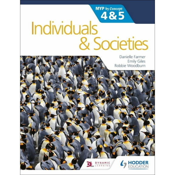 Individuals and Societies for the Ib Myp 4&5: By Concept: Hodder Education Group, (Paperback)