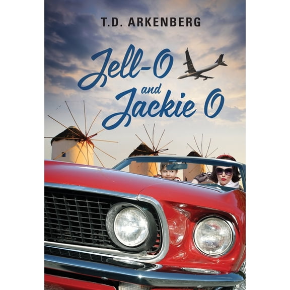 Jell-O and Jackie O, (Hardcover)