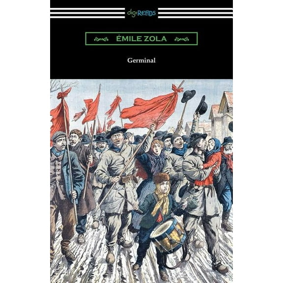 Germinal: (Translated by Havelock Ellis), (Paperback)