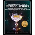 thumbnail image 1 of Le Guide du Révérend pour Infuser des Spiritueux: Teintures, Cocktails et Solutions pour la Maison et le Bar, 1 of 1