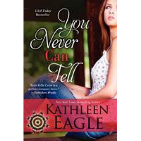 Pre-Owned You Never Can Tell (Paperback) 1611941369 9781611941364
