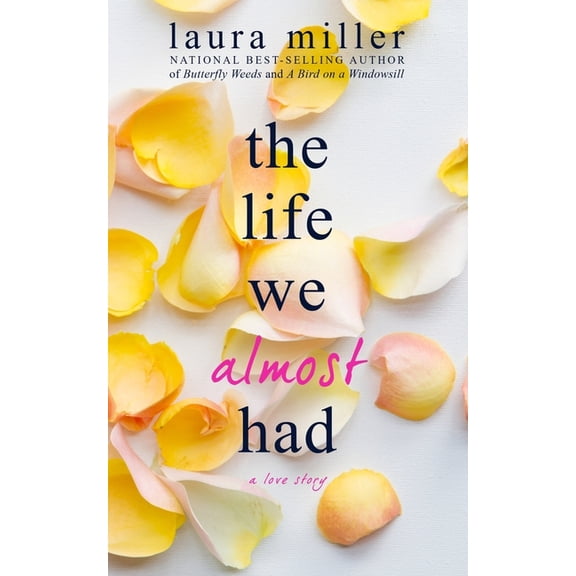 The Life We Almost Had (Paperback)