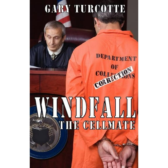 Windfall: The Cellmate, (Paperback)