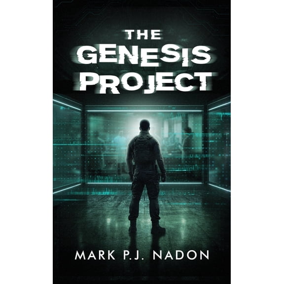 The Genesis Project: A Psychological Tech Thriller, (Hardcover)