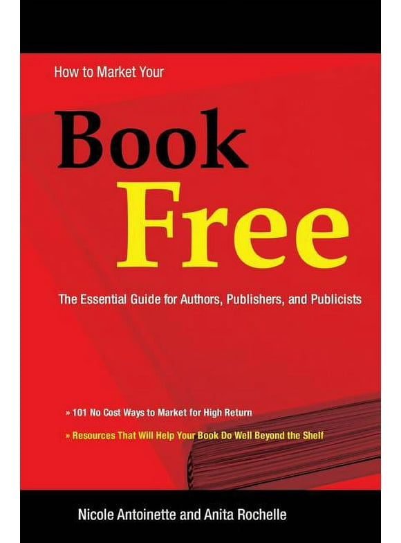 How to Market Your Book Free (Paperback)