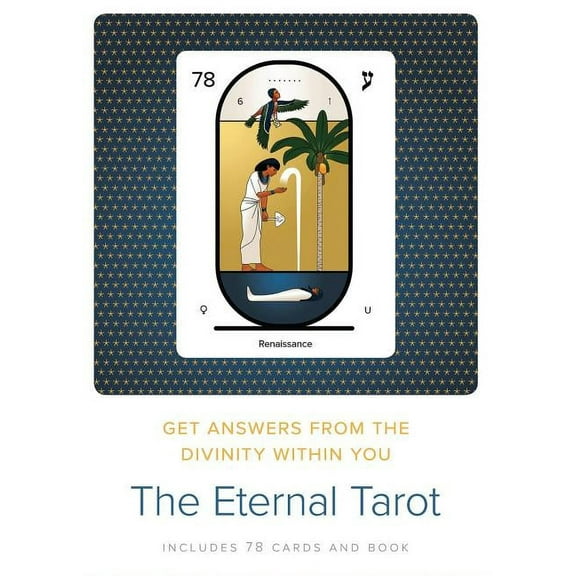 The Eternal Tarot: Get Answers from the Divinity Within You, (Hardcover)