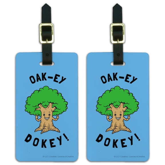 Oak-ey Dokey Okey Oak Tree Funny Humor Luggage ID Tags Suitcase Carry-On Cards - Set of 2