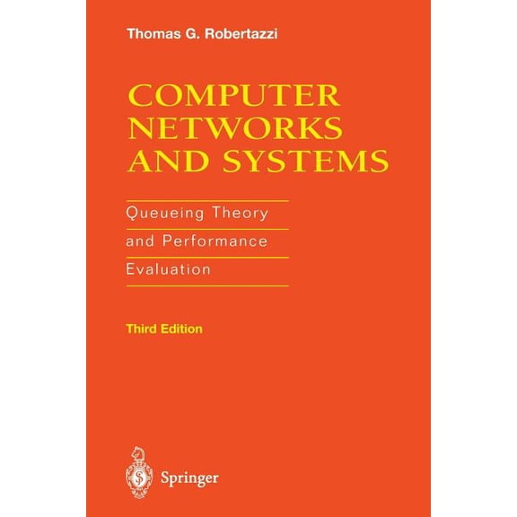 Computer Networks and Systems: Queueing Theory and Performance Evaluation, (Paperback)
