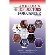 America's Top Doctors For Cancer, 2nd Edition [Paperback - Used]