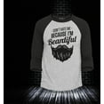 thumbnail image 2 of Shop4Ever Men's Don't Hate Me Because I'm Beardiful Funny Raglan Baseball Shirt XX-Large Heather Grey/Black, 2 of 4