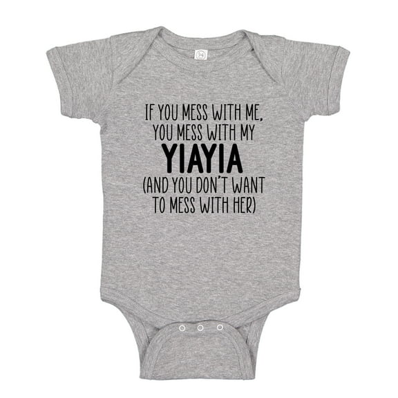 Don't Mess With My Yiayia Baby Bodysuit One Piece NB Athletic Heather
