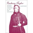 thumbnail image 2 of Southern Biography Zachary Taylor: Soldier, Planter, Statesman of the Old Southwest (Revised), (Paperback), 2 of 2