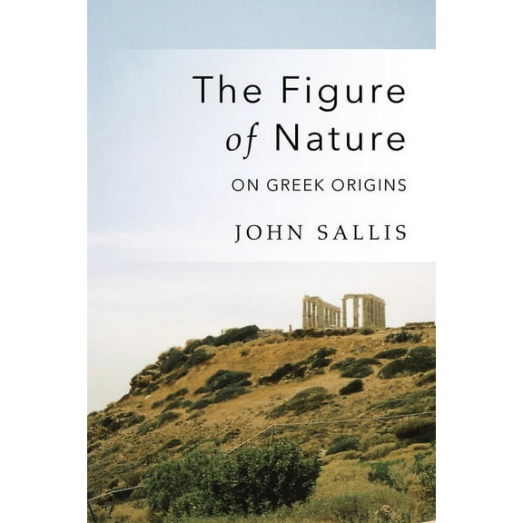 Studies in Continental Thought The Figure of Nature, (Hardcover)