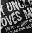 thumbnail image 5 of Uncle Loves Me Bought This One Piece Toddler Boy Girl T Shirt Infant Toddler Brisco Brands 12M, 5 of 6