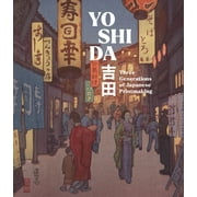 Yoshida : Three Generations of Japanese Printmaking (Paperback)
