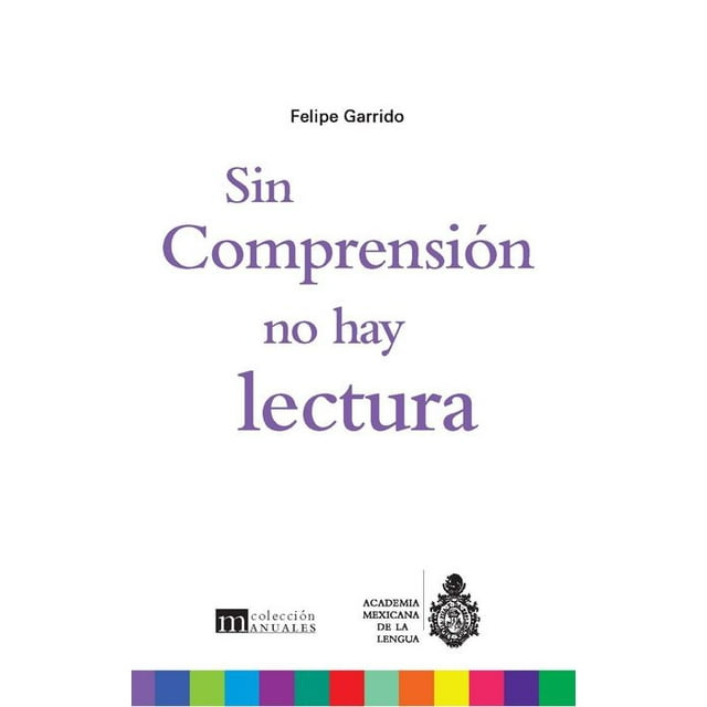 Sin comprensión no hay lectura
